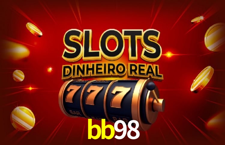 Sinta a adrenalina dos jogos de cassino com bb98